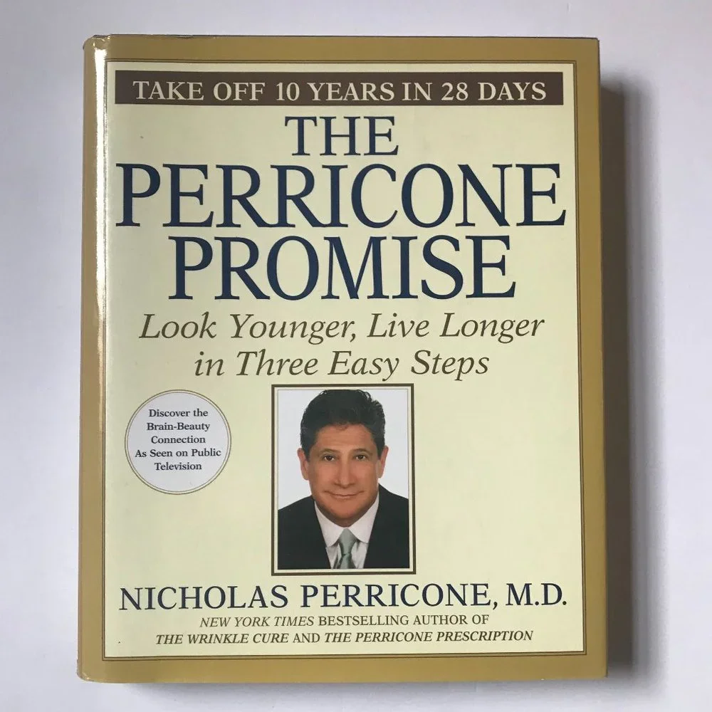 The Perricone Promise by Nicholas Perricone, M.D.